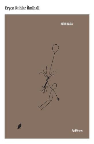 Ergen Ruhlar İlmihali | Kitap Ambarı