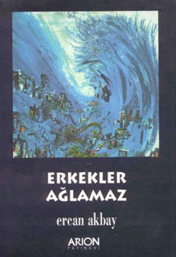 Erkekler Ağlamaz