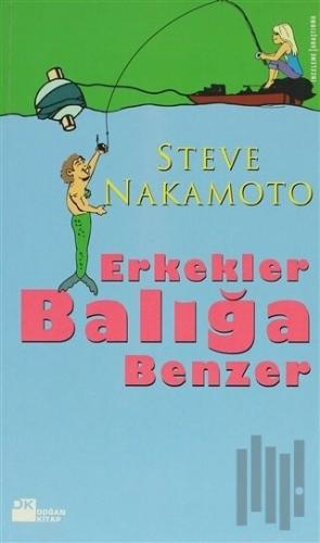 Erkekler Balığa Benzer