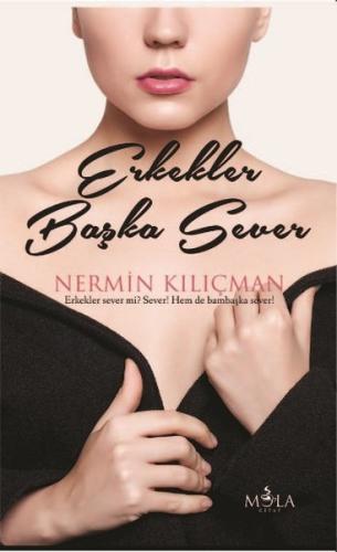 Erkekler Başka Sever | Kitap Ambarı