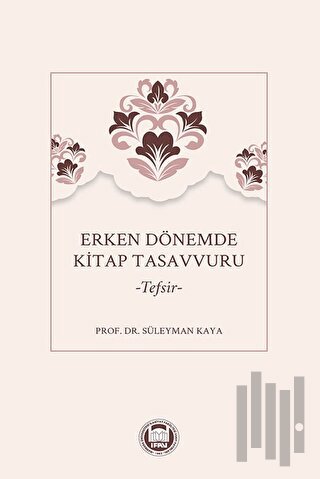 Erken Dönemde Kitap Tasavvuru