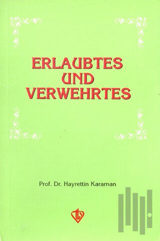 Erlaubtes und Verwehrtes