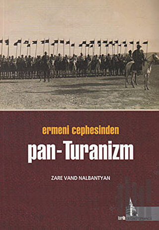 Ermeni Cephesinden Pan - Turanizm
