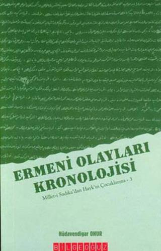 Ermeni Olayları Kronolojisi