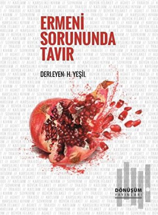 Ermeni Sorununda Tavır