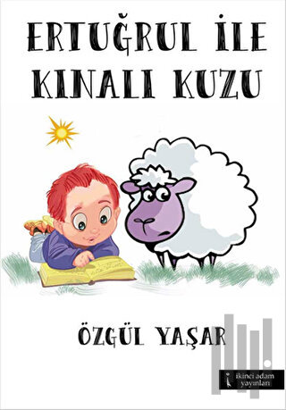 Ertuğrul ile Kınalı Kuzu