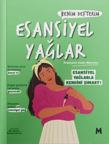 Esansiyel Yağlar: Benim Defterim