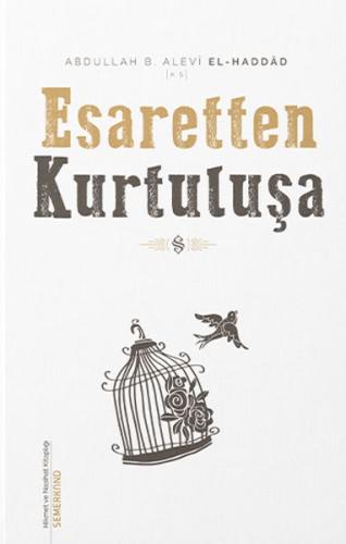 Esaretten Kurtuluşa | Kitap Ambarı