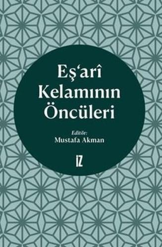 Eş'ari Kelamının Öncüleri | Kitap Ambarı