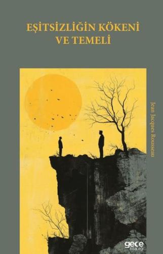 Eşitsizliğin Kökeni ve Temeli | Kitap Ambarı