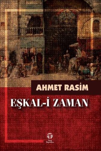 Eşkal-i Zaman | Kitap Ambarı