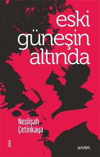 Eski Güneşin Altında
