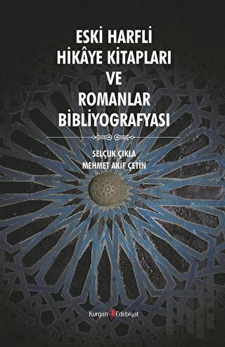 Eski Harfli Hikaye Kitapları ve Romanlar Bibliyografyası