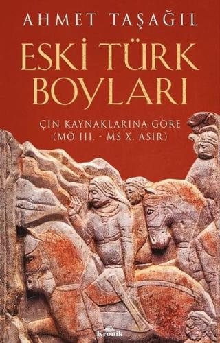 Eski Türk Boyları - Çin Kaynaklarına Göre