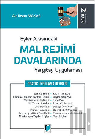 Eşler Arasındaki Mal Rejimi Davalarında Yargıtay Uygulaması