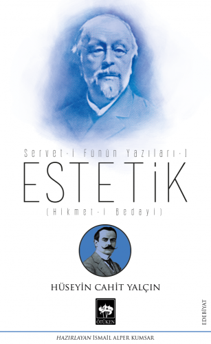 Estetik - Servet-i Fünun Yazıları 1 | Kitap Ambarı