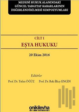 Eşya Hukuku Cilt: 1 | Kitap Ambarı