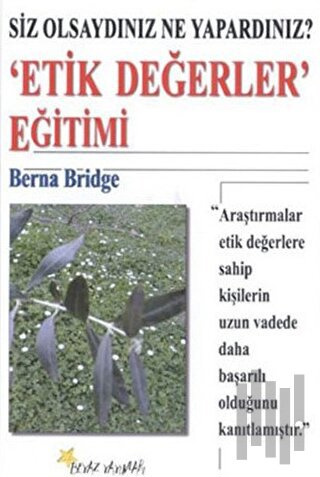 Etik Değerler Eğitimi