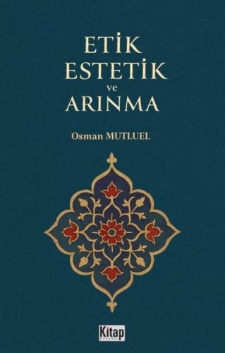Etik Estetik ve Arınma