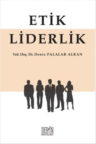 Etik Liderlik | Kitap Ambarı
