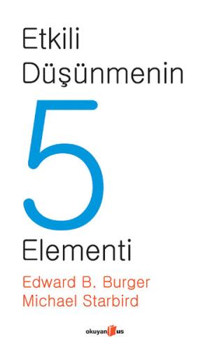 Etkili Düşünmenin 5 Elementi (Ciltli)