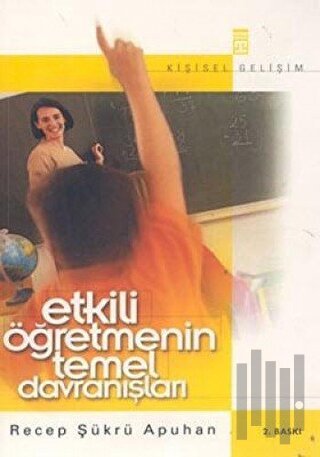 Etkili Öğretmenin Temel Davranışları