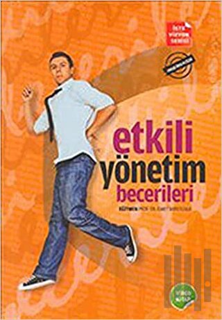 Etkili Yönetim Becerileri