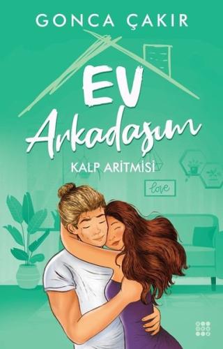 Ev Arkadaşım 3 - Kalp Aritmisi