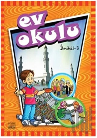 Ev Okulu 3 - (Ahlak Siyer İlmihal) Takım | Kitap Ambarı