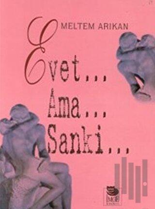 Evet Ama Sanki