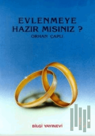 Evlenmeye Hazır mısınız?