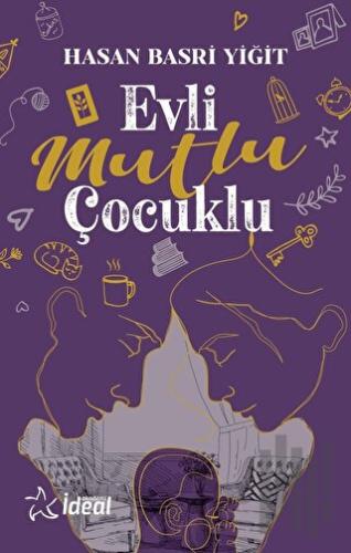 Evli Mutlu Çocuklu | Kitap Ambarı