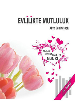 Evlilikte Mutluluk