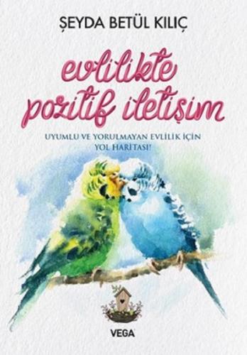 Evlilikte Pozitif İletişim | Kitap Ambarı