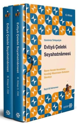 Evliya Çelebi Seyahatnamesi Seti 6.Kitap - 2 Cilt - Kutulu (Ciltli)