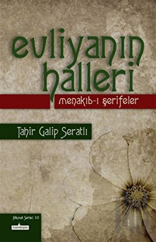 Evliyanın Halleri - Menakıb-ı Şerifeler | Kitap Ambarı