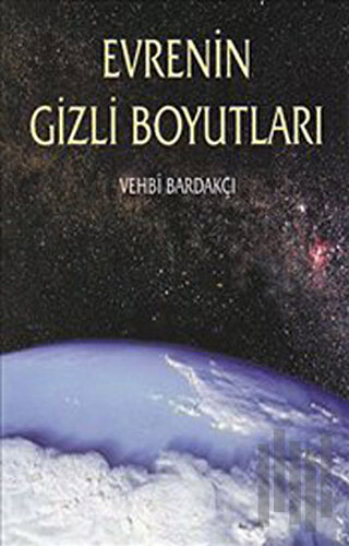 Evrenin Gizli Boyutları | Kitap Ambarı