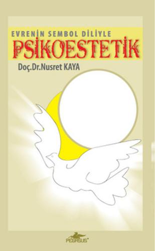 Evrenin Sembol Diliyle Psikoestetik (Cd'li)