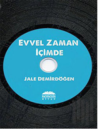 Evvel Zaman İçimde