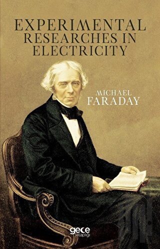 Experimental Researches In Electricity