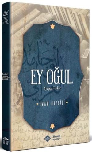 Ey Oğul - Arapça Türkçe Metin