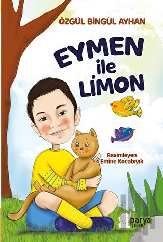 Eymen İle Limon | Kitap Ambarı