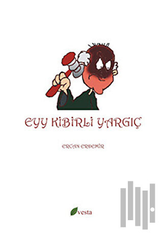 Eyy Kibirli Yargıç