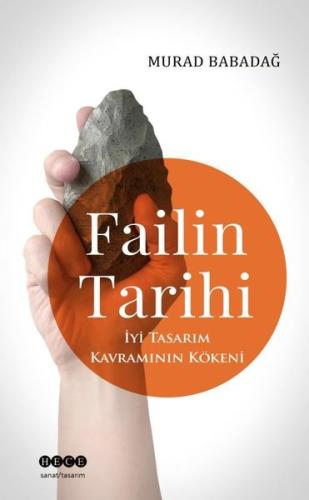 Failin Tarihi - İyi Tasarım Kavramının Kökeni | Kitap Ambarı