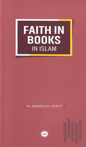 Faith in Books in Islam | Kitap Ambarı