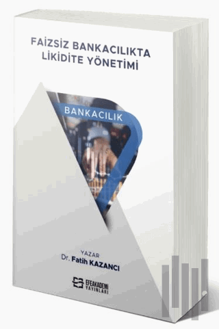 Faizsiz Bankacılıkta Likidite Yönetimi