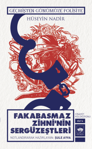 Fakabasmaz Zihni'nin Sergüzeştleri Cinayet Koleksiyonu Cilt 4 | Kitap 