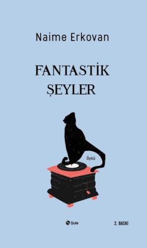 Fantastik Şeyler