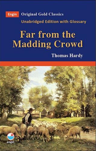 Far from the  Madding Crowd