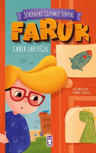 Faruk - Şehirdeki Gizemli Sinyal | Kitap Ambarı